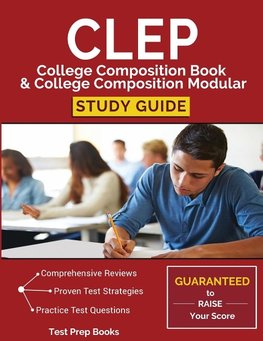 Test Prep Books: CLEP College Composition Book & College Com