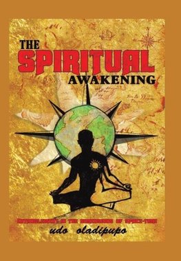 The Spiritual Awakening