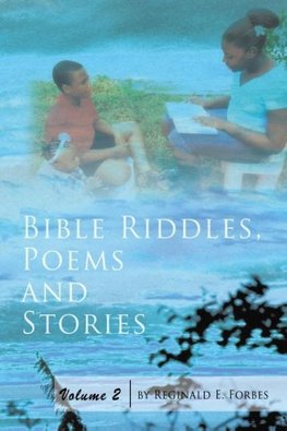 Bible Riddles, Poems and Stories