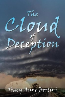 The Cloud of Deception