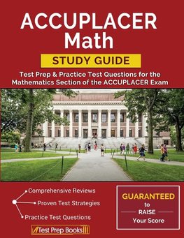 Test Prep Books: ACCUPLACER Math Study Guide