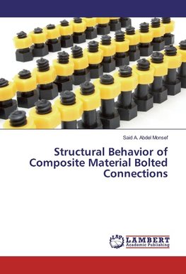 Structural Behavior of Composite Material Bolted Connections