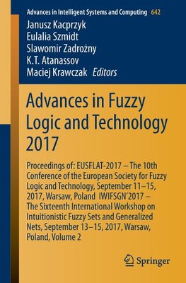 Advances in Fuzzy Logic and Technology 2017