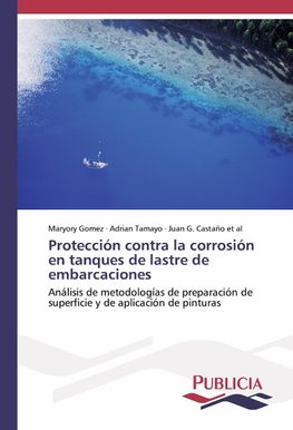 Protección contra la corrosión en tanques de lastre de embarcaciones