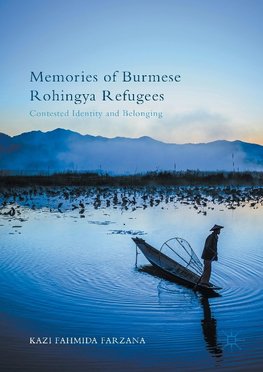 Memories of Burmese Rohingya Refugees