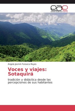 Voces y viajes: Sotaquirá