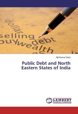 Public Debt and North Eastern States of India