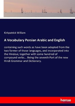 A Vocabulary Persian Arabic and English