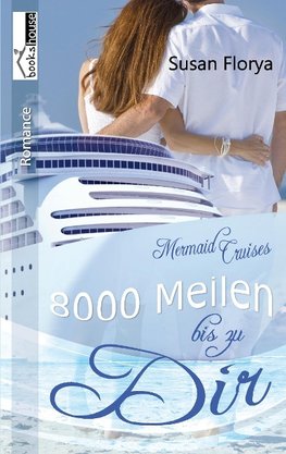 8000 Meilen bis zu dir - Mermaid Cruises 2