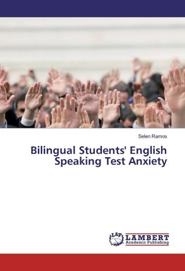 Bilingual Students' English Speaking Test Anxiety