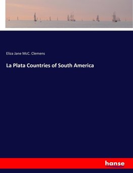 La Plata Countries of South America