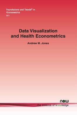 Jones, A:  Data Visualization and Health Econometrics