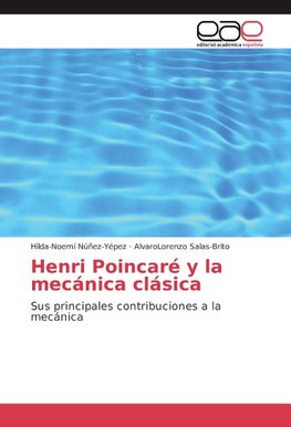 Henri Poincaré y la mecánica clásica