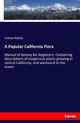 A Popular California Flora