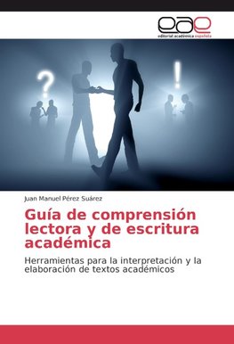 Guía de comprensión lectora y de escritura académica