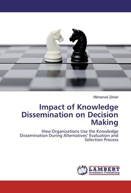 Impact of Knowledge Dissemination on Decision Making