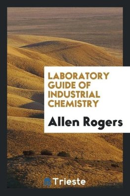 Laboratory Guide of Industrial Chemistry