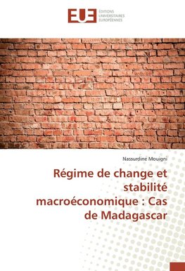 Régime de change et stabilité macroéconomique