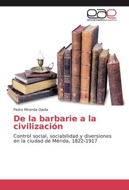 De la barbarie a la civilización