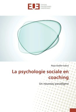 La psychologie sociale en coaching