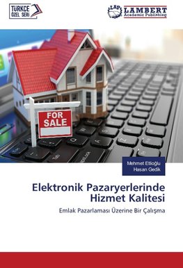 Elektronik Pazaryerlerinde Hizmet Kalitesi