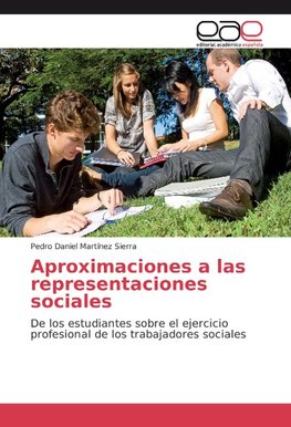 Aproximaciones a las representaciones sociales