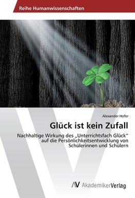 Glück ist kein Zufall