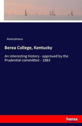 Berea College, Kentucky