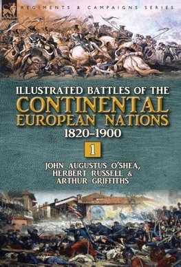 Illustrated Battles of the Continental European Nations 1820-1900