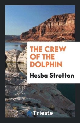 The Crew of the Dolphin