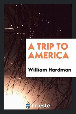 A Trip to America