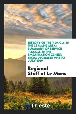 History of the Y.M.C.A. in the Le Mans Area