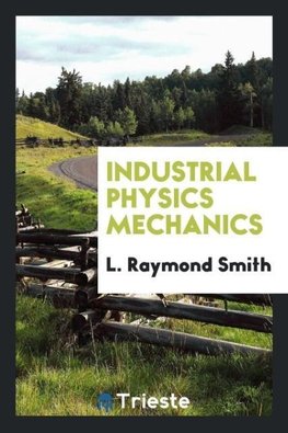 Industrial Physics Mechanics