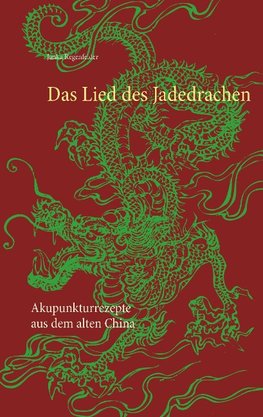 Das Lied des Jadedrachen