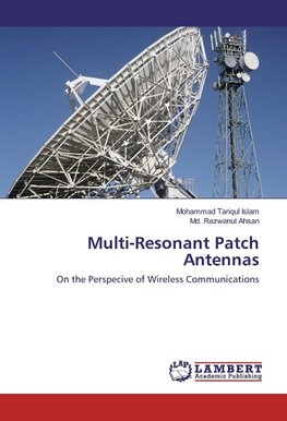 Multi-Resonant Patch Antennas