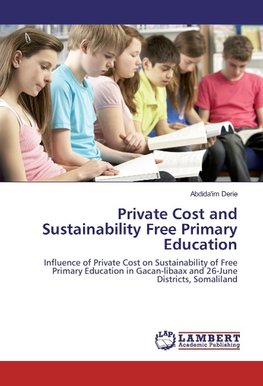 Private Cost and Sustainability Free Primary Education