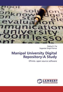 Manipal University Digital Repository-A Study