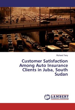 Customer Satisfaction Among Auto Insurance Clients in Juba, South Sudan