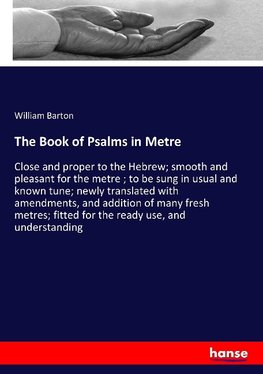 The Book of Psalms in Metre