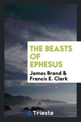 The Beasts of Ephesus