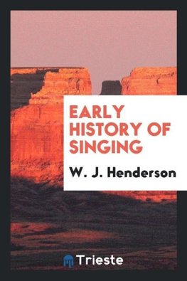 Early History of Singing