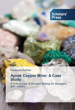 Aynak Copper Mine: A Case Study