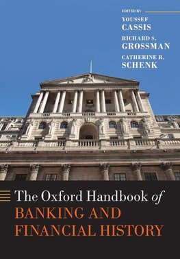 The Oxford Handbook of Banking and Financial History