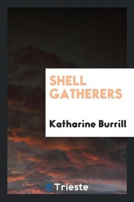 Shell Gatherers