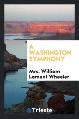 A Washington Symphony