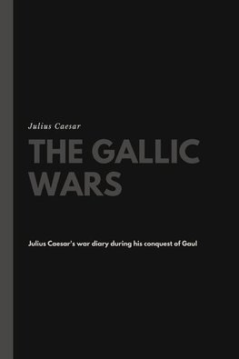 The Gallic Wars