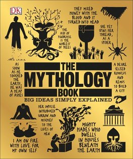 The Mythology Book: Big Ideas Simply Explained