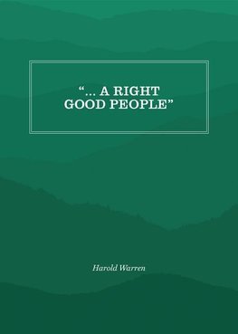 " ... A Right Good People"