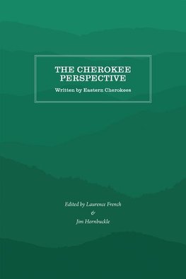 The Cherokee Perspective