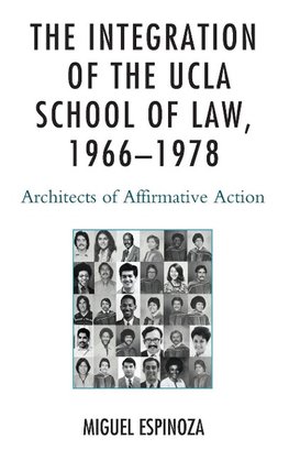 The Integration of the UCLA School of Law, 1966--1978